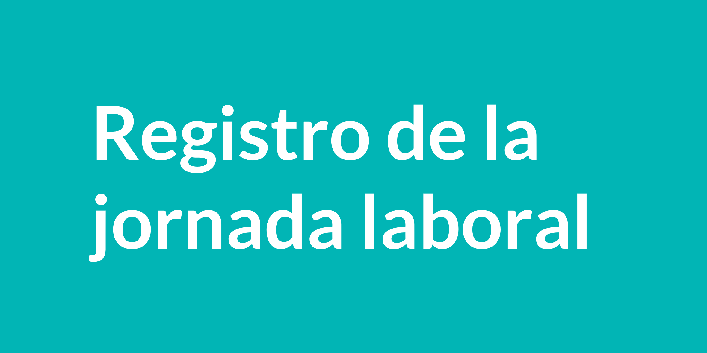 Registration of working hours