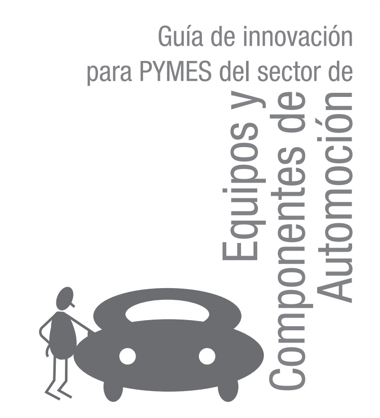 Innovation Guide for SMEs in the automotive equipment and components sector